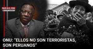 Pasó en el Perú | Relator de la ONU sobre manifestantes ayacuchanos: “Ellos no son terroristas, ellos son peruanos”