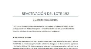 LA AMENAZA INDÍGENA: LOTE 192 SEGUIRÁ PARALIZADO SI NO SE CUMPLEN ACUERDOS