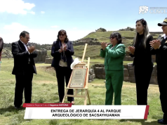 ¡Cusco histórico! Sacsayhuamán recibe distinción de Jerarquía 4 y está al nivel de Machu Picchu