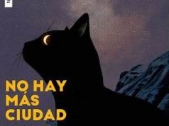 NO HAY MÁS CIUDAD, la primera novela de FRANCISCO IZQUIERDO QUEA*